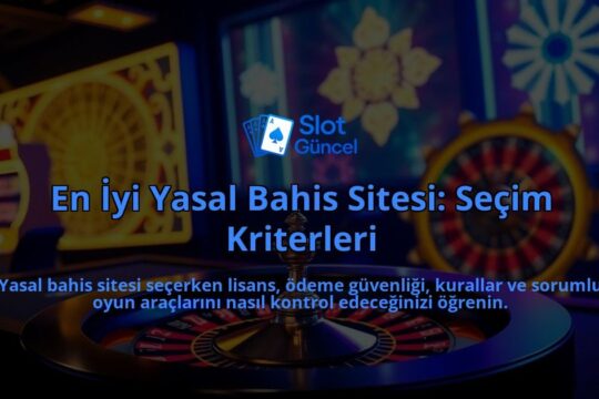 En-Iyi-Yasal-Bahis-Sitesi-Secim-Kriterleri-overlay-1788164029.jpg