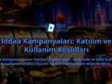 Iddaa-Kampanyalari-Katilim-ve-Kullanim-Kosullari-overlay-1788734981.jpg